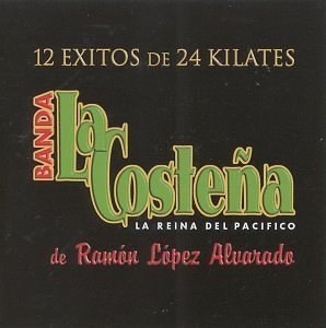 Banda La Costena/12 Exitos De 24 Kilates